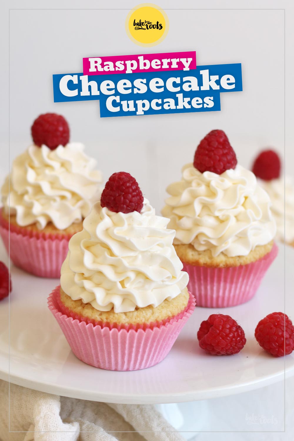 White Chocolate Raspberry Cheesecake Cupcakes | Bake to the roots