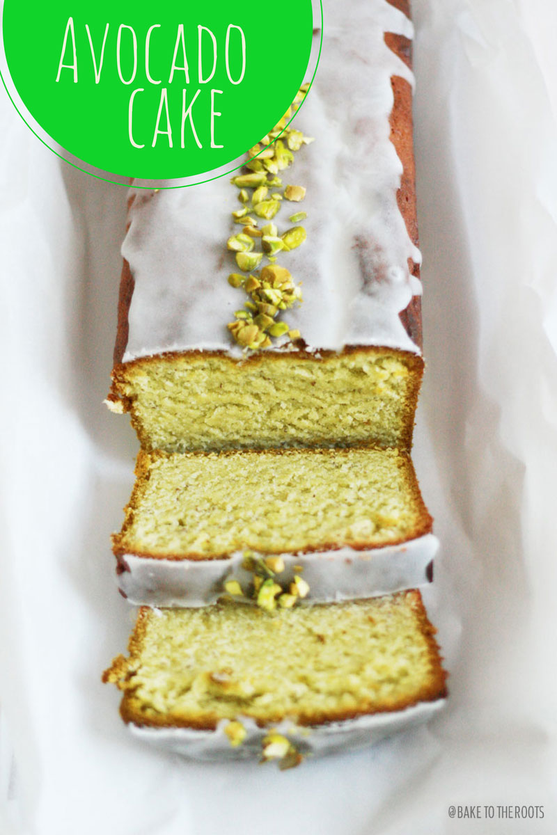 Avocado Cake | Bake to the roots