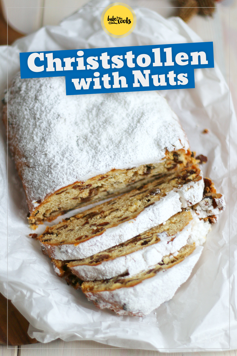 Christstollen with Nuts | Bake to the roots