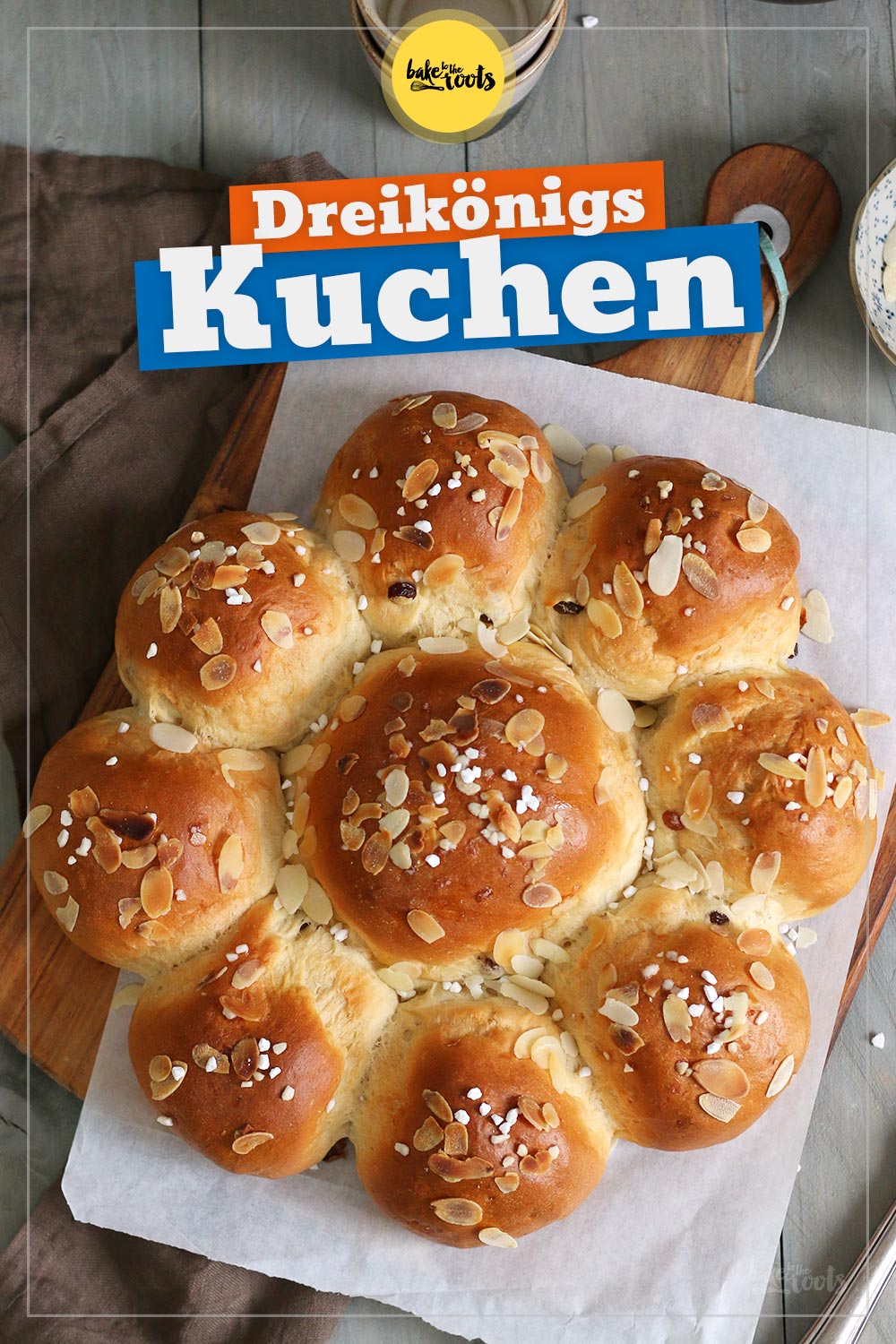 Dreikönigskuchen aka. King's Cake | Bake to the roots