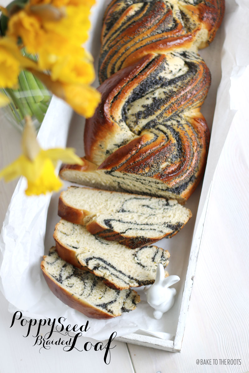 Poppy Seed Braided Loaf | Bake to the roots