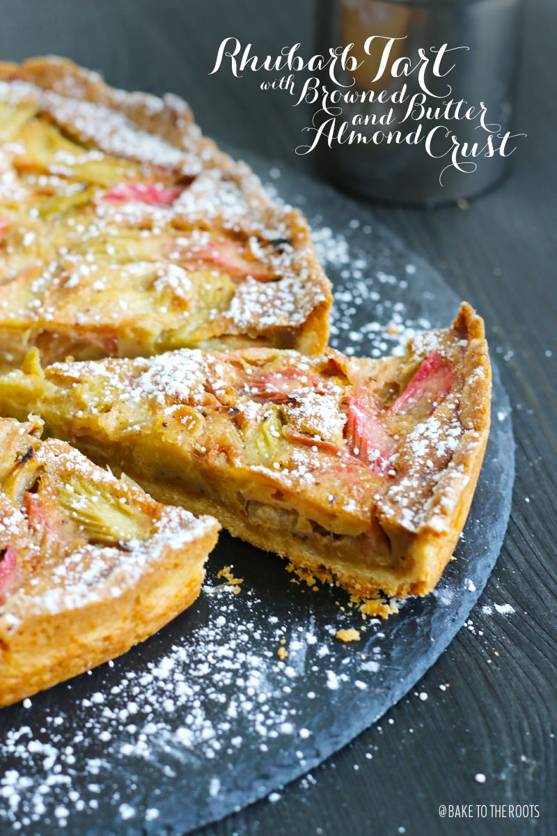 Rhubarb Tart with Bourbon Browned Butter and Almond Crust | Bake to the roots