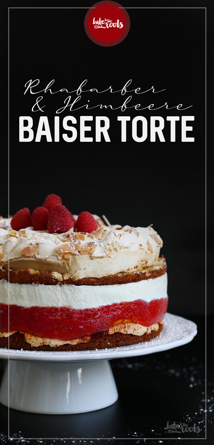 Rhabarber Himbeere Baiser Torte | Bake to the roots