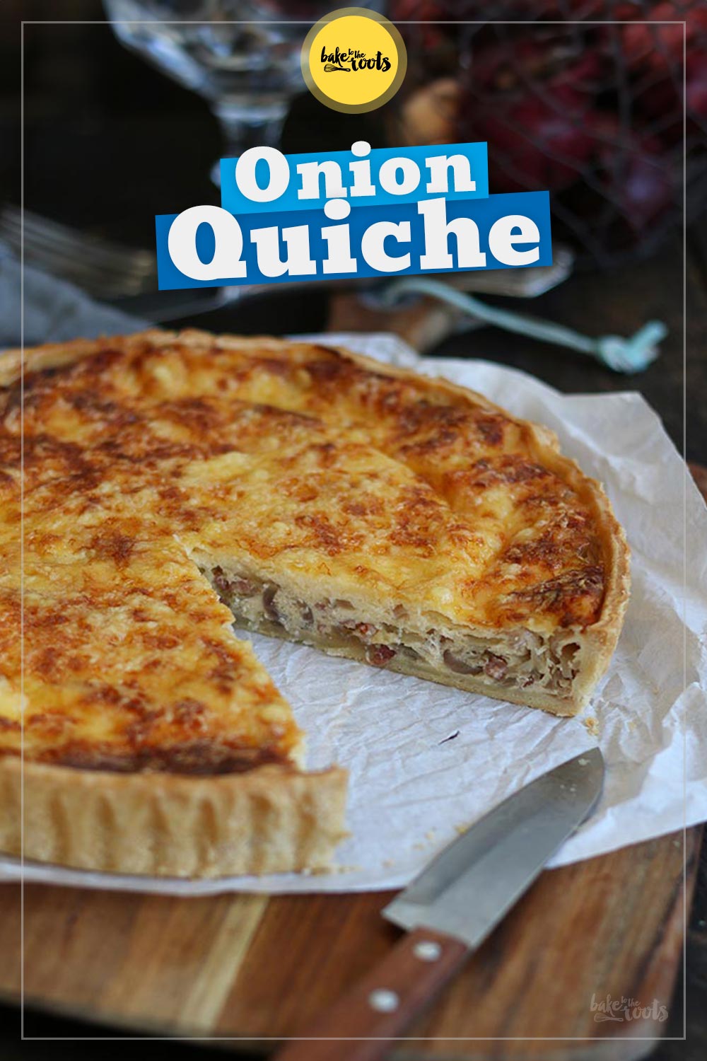 Onion Quiche with Bacon and Cheese | Bake to the roots