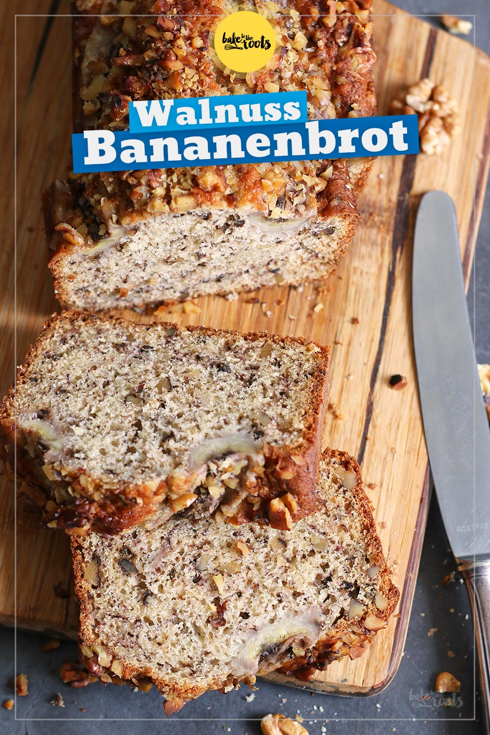 Bananenbrot mit Walnüssen | Bake to the roots