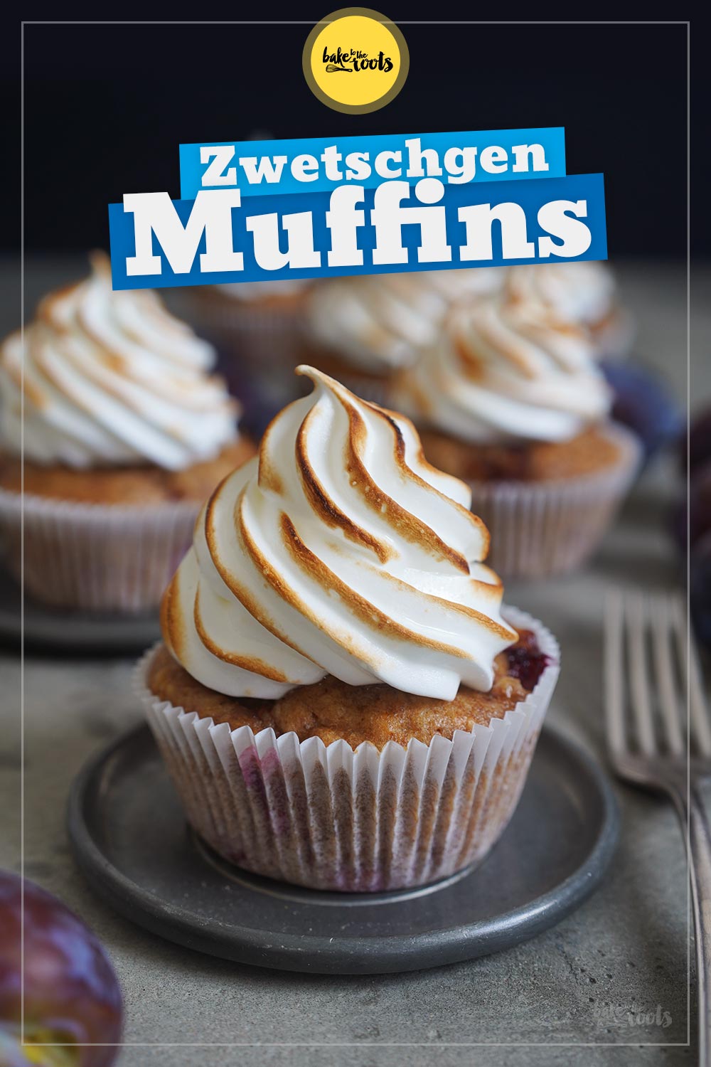 Zwetschgen Muffins mit Baiser Topping | Bake to the roots