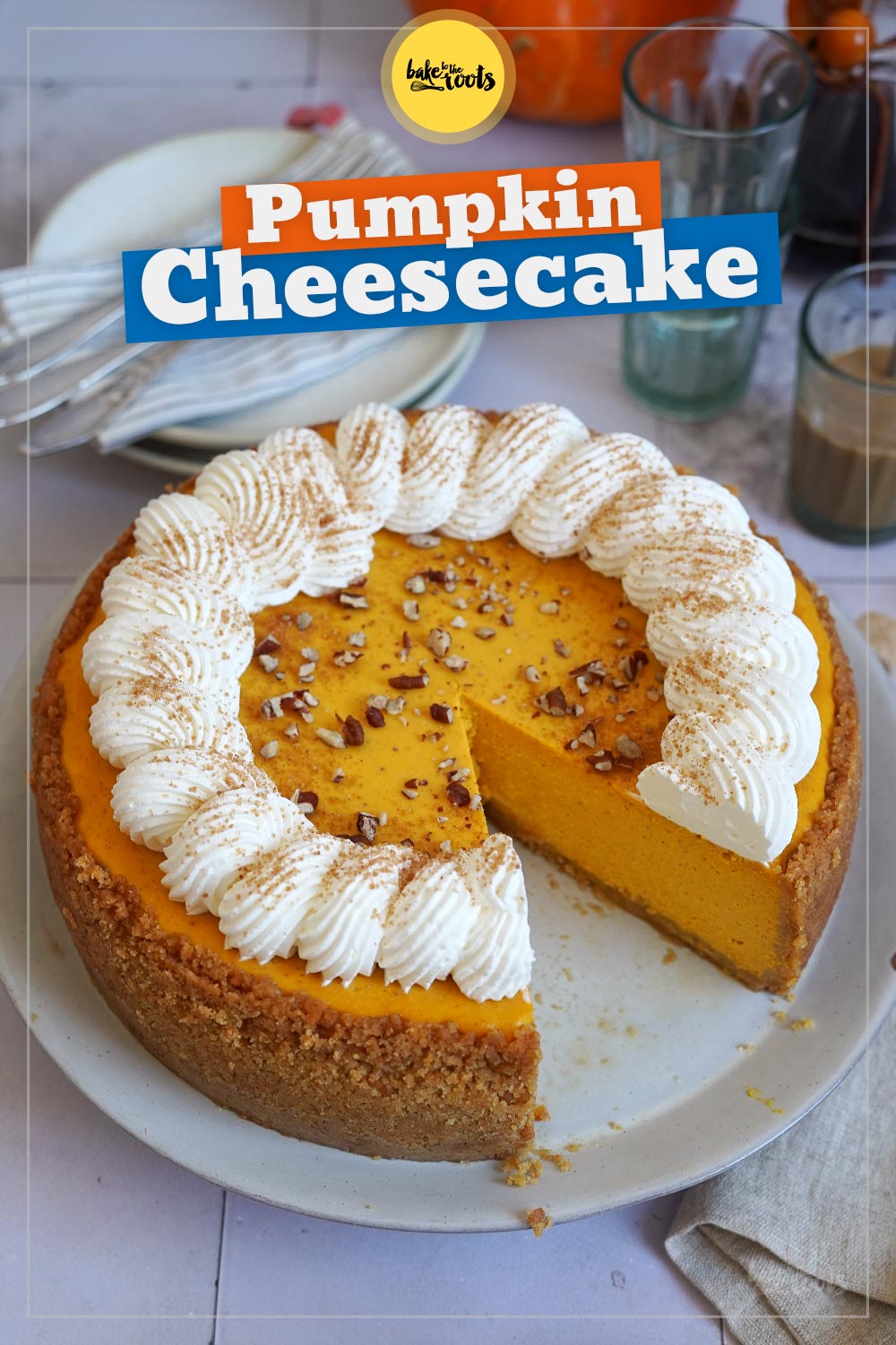 Pumpkin Cheesecake aka. Kürbis Käsekuchen | Bake to the roots