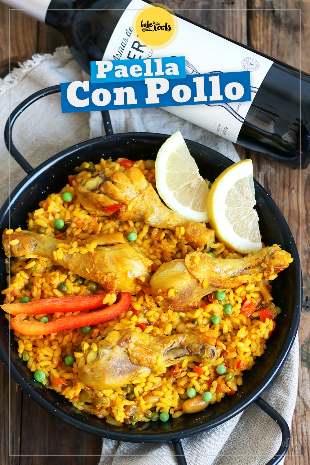 Einfache Paella mit Hühnchen aka. Paella con Pollo | Bake to the roots