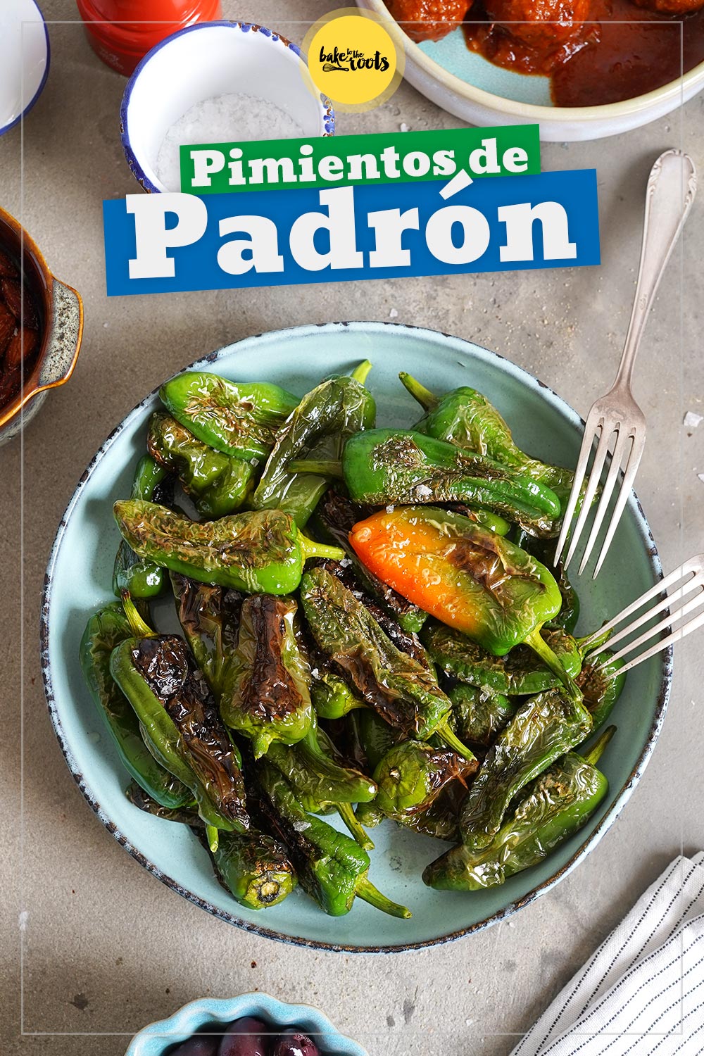 Pimientos de Padrón aka. Bratpaprika | Bake to the roots