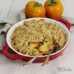 Japanese Persimmon Cobbler | Bake to the roots