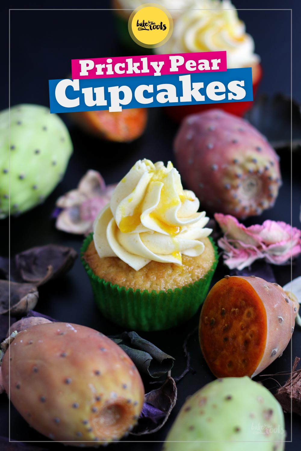 Prickly Pear Cupcakes | Bake to the roots