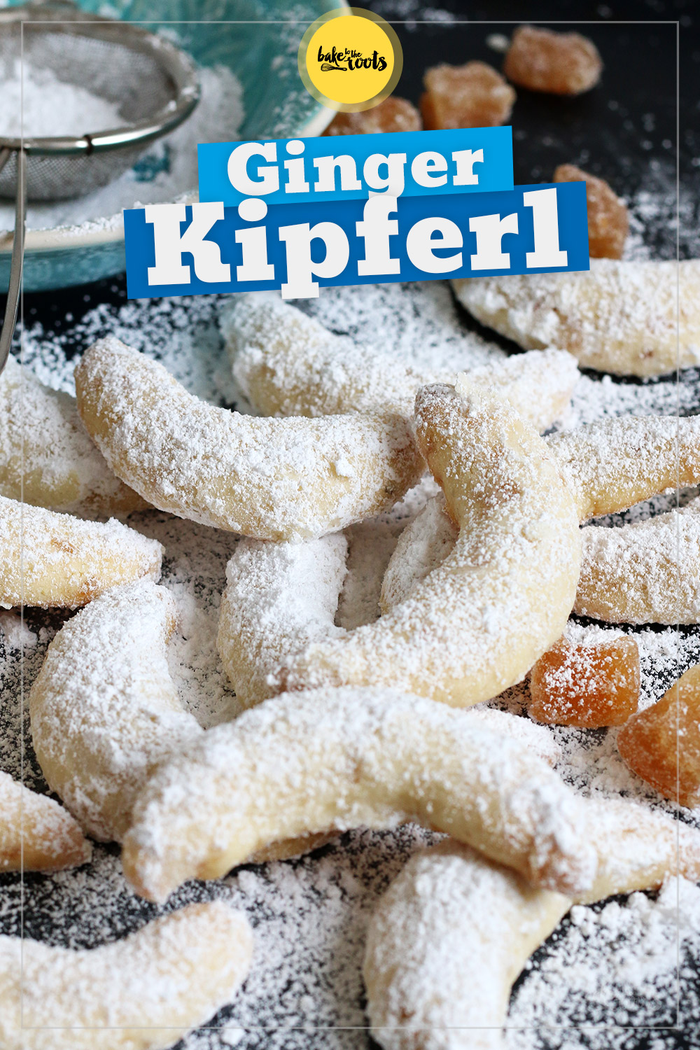 Einfache Ingwer Kipferl | Bake to the roots