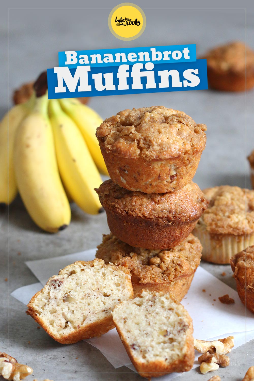 Bananenbrot Streusel Muffins | Bake to the roots
