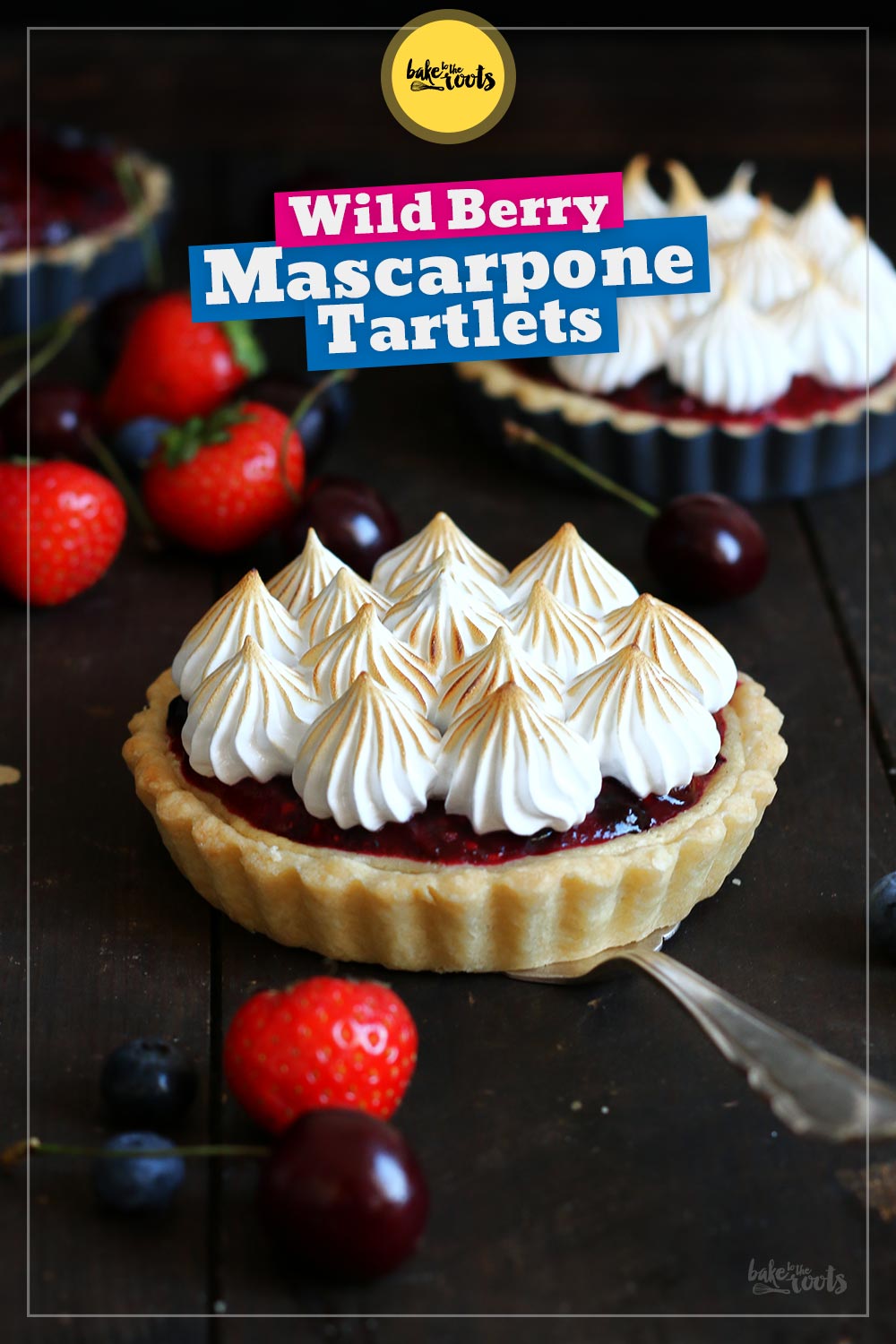 Wild Berry Mascarpone Meringue Tartlets | Bake to the roots