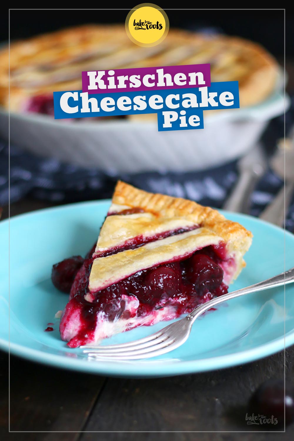Kirschen Cheesecake Pie | Bake to the roots
