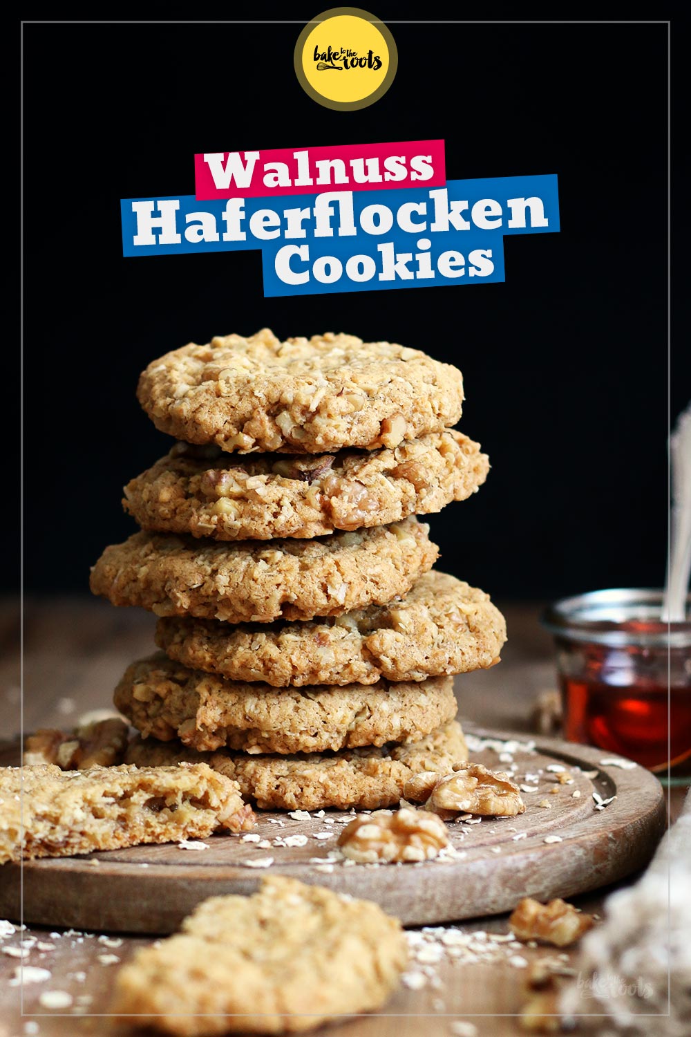 Haferflocken Cookies mit Walnüssen & Ahornsirup | Bake to the roots