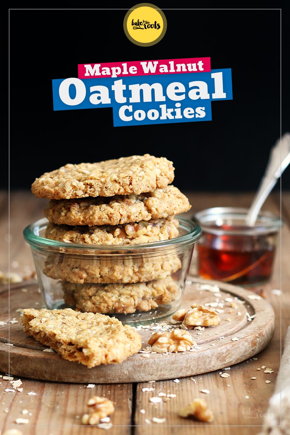 Maple Walnut Oatmeal Cookies | Bake to the roots