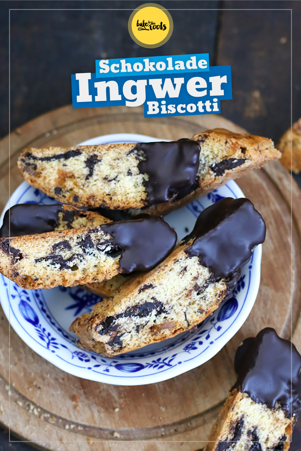 Schokolade & Ingwer Biscotti | Bake to the roots