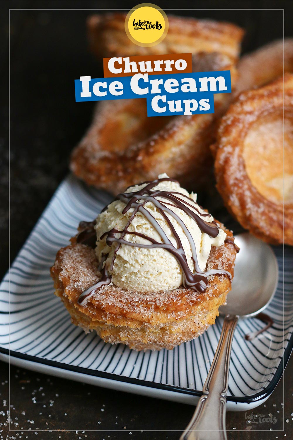 Churro Ice Cream Cups | Bake to the roots