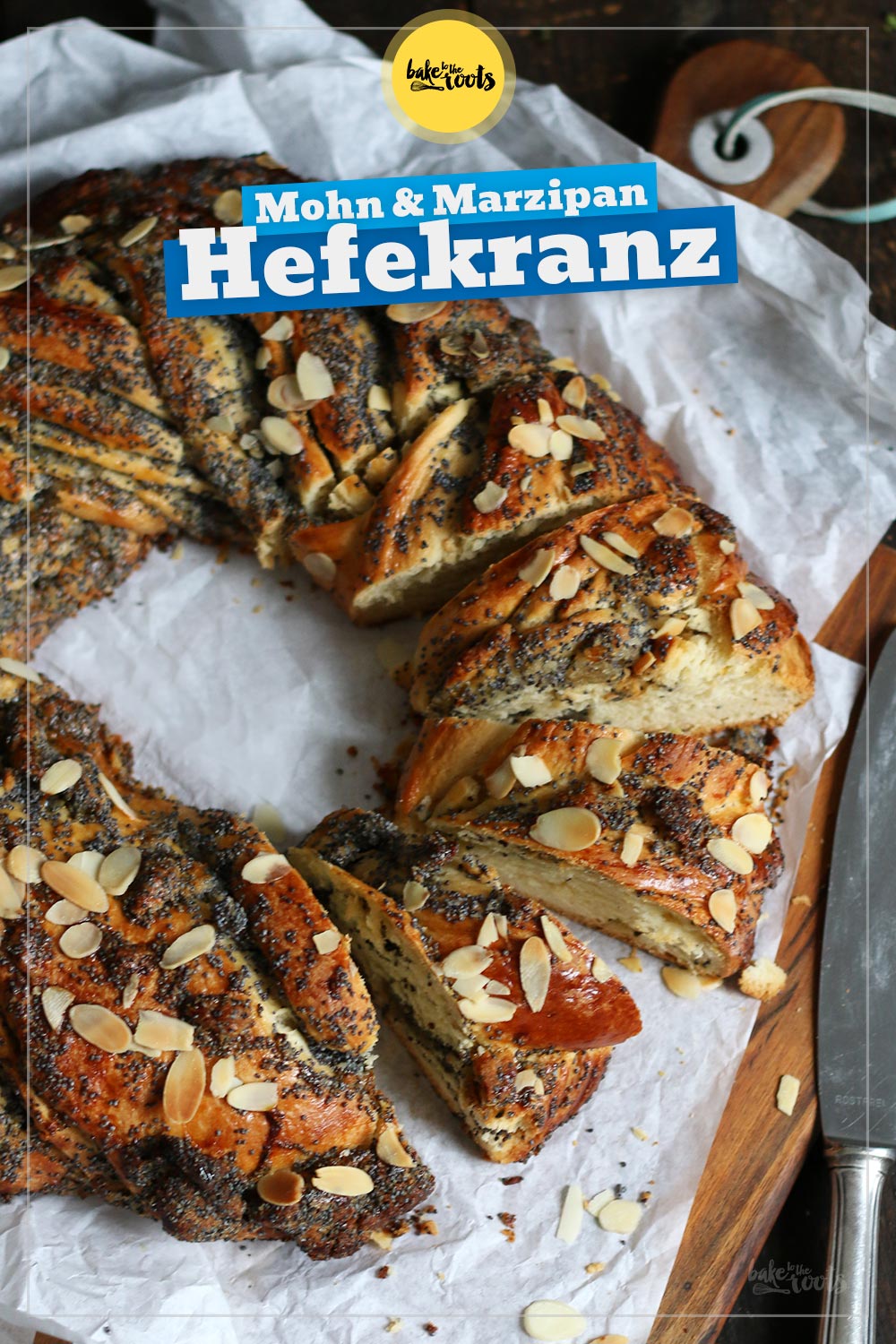 Marzipan Mohn Hefekranz | Bake to the roots