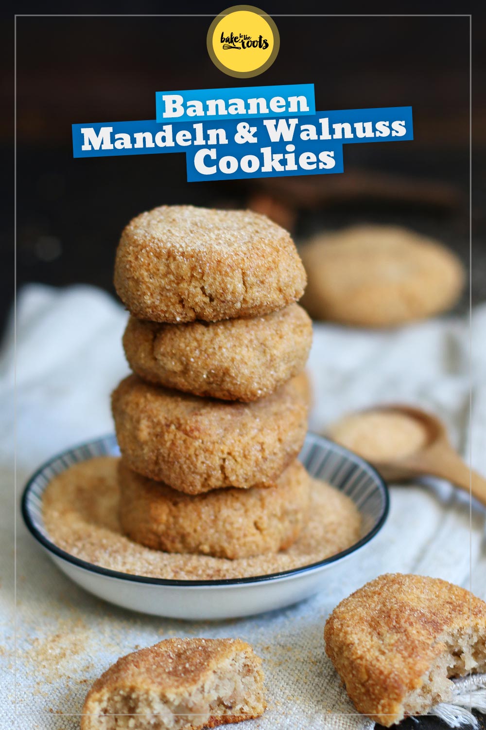 Bananen Mandel & Walnuss Cookies | Bake to the roots