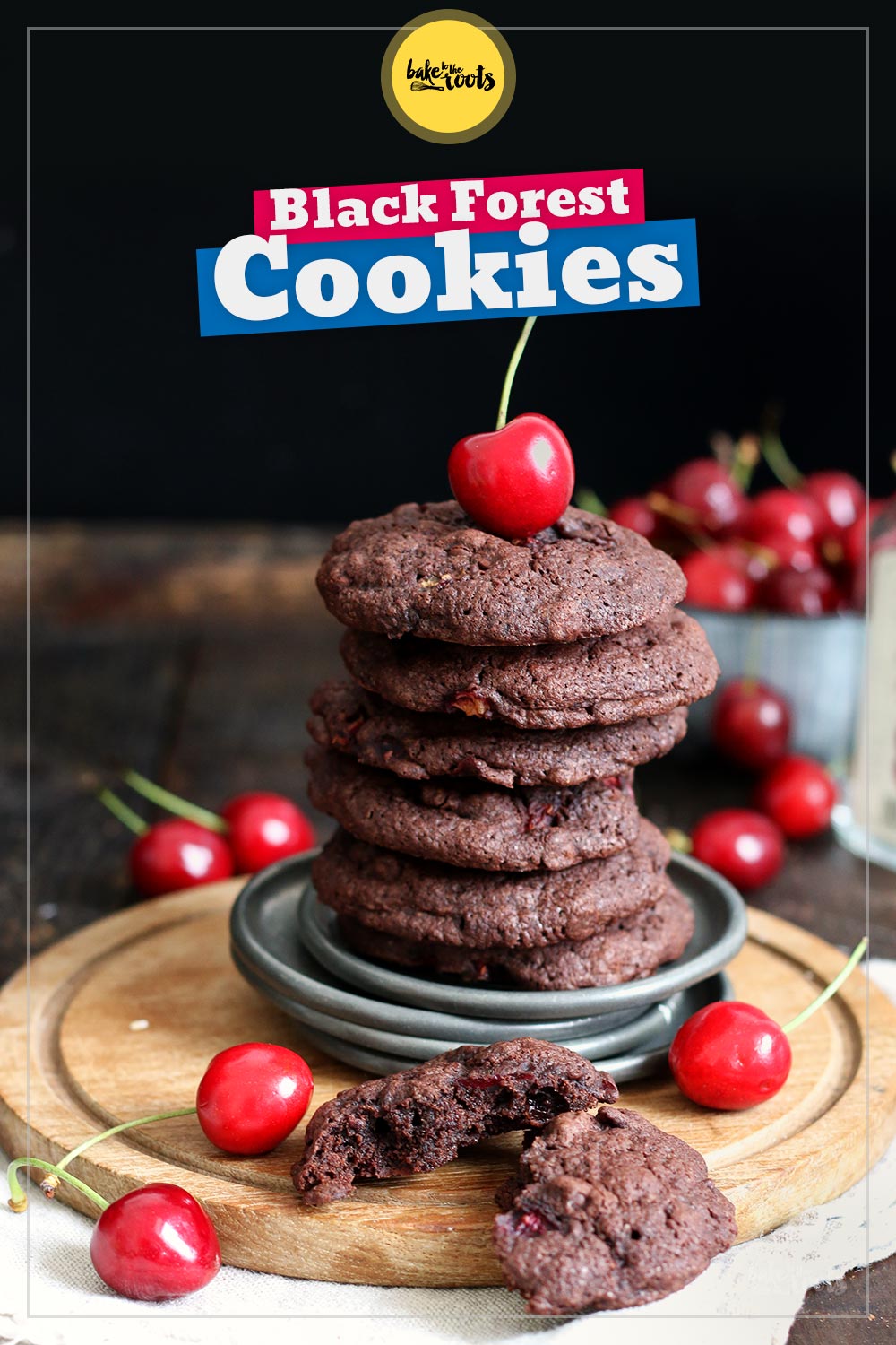 Black Forest Chocolate Cookies | Bake to the roots