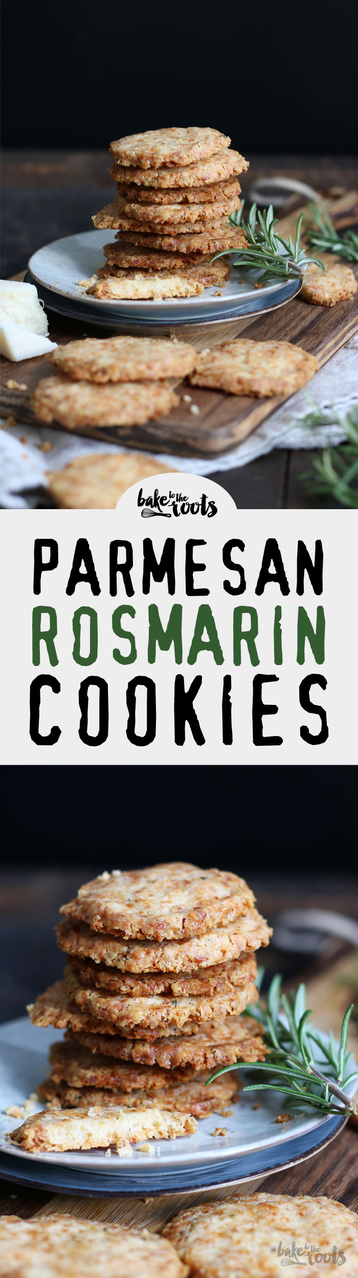 My favorite cookies when it comes to savory cookies - Parmesan Rosemary Cookies | Bake to the roots