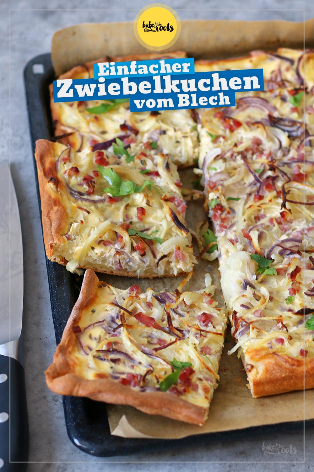Zwiebelkuchen vom Blech | Bake to the roots
