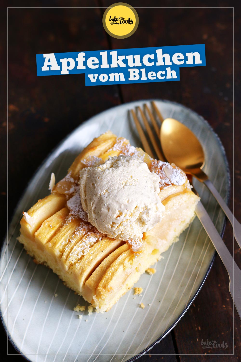 Apfelkuchen vom Blech | Bake to the roots