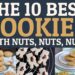 The 10 Best Cookies with Nuts | Bake to the roots