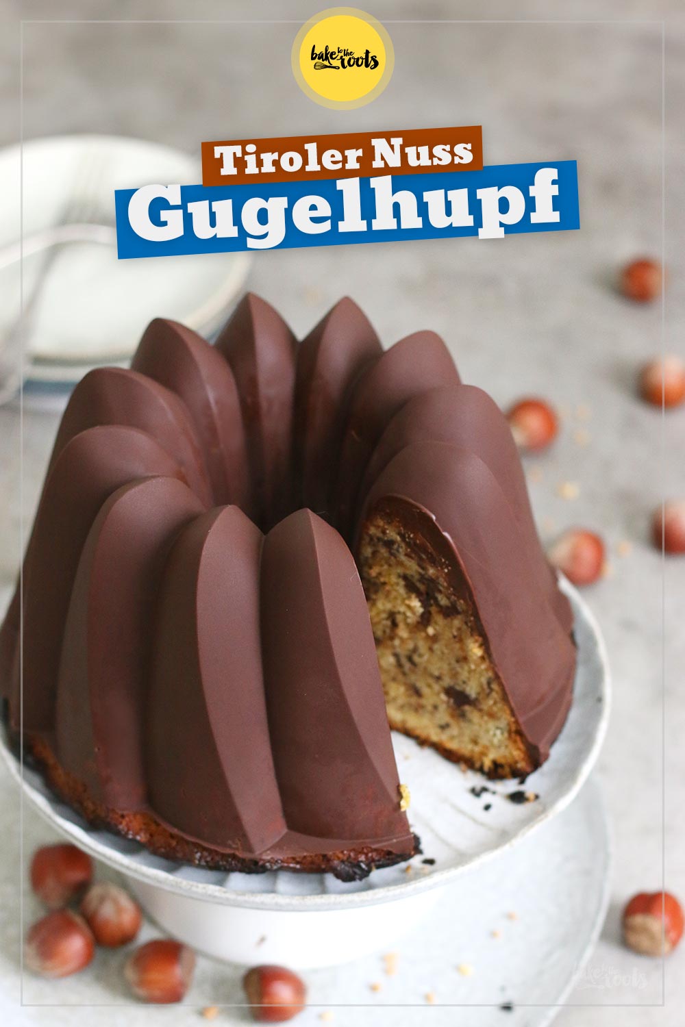 (Tiroler) Nuss Gugelhupf | Bake to the roots