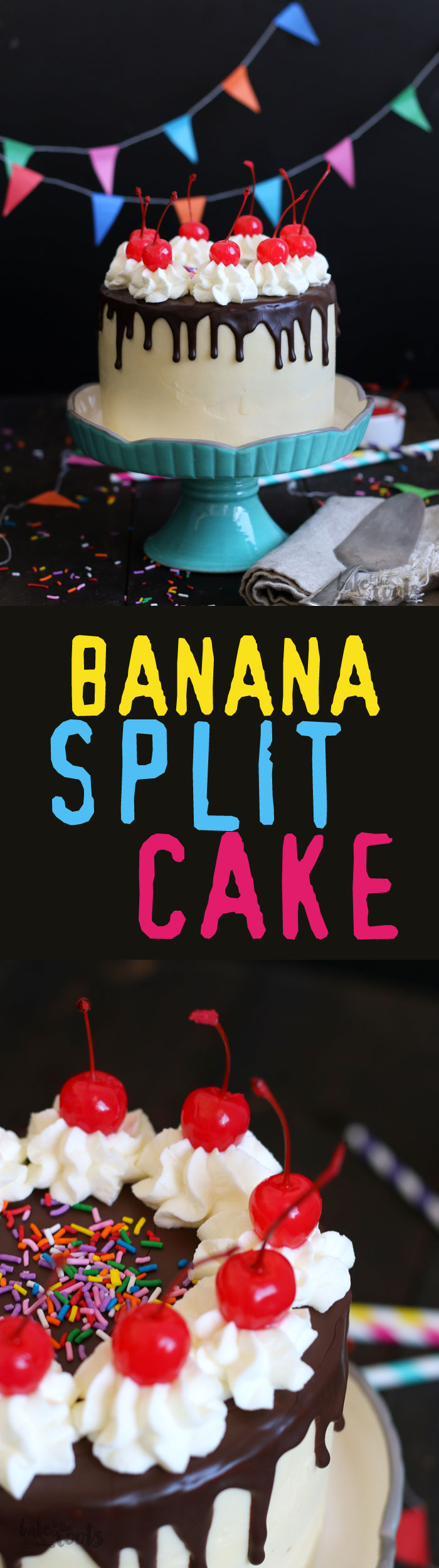 Leckerer Banana Split Cake | Bake to the roots