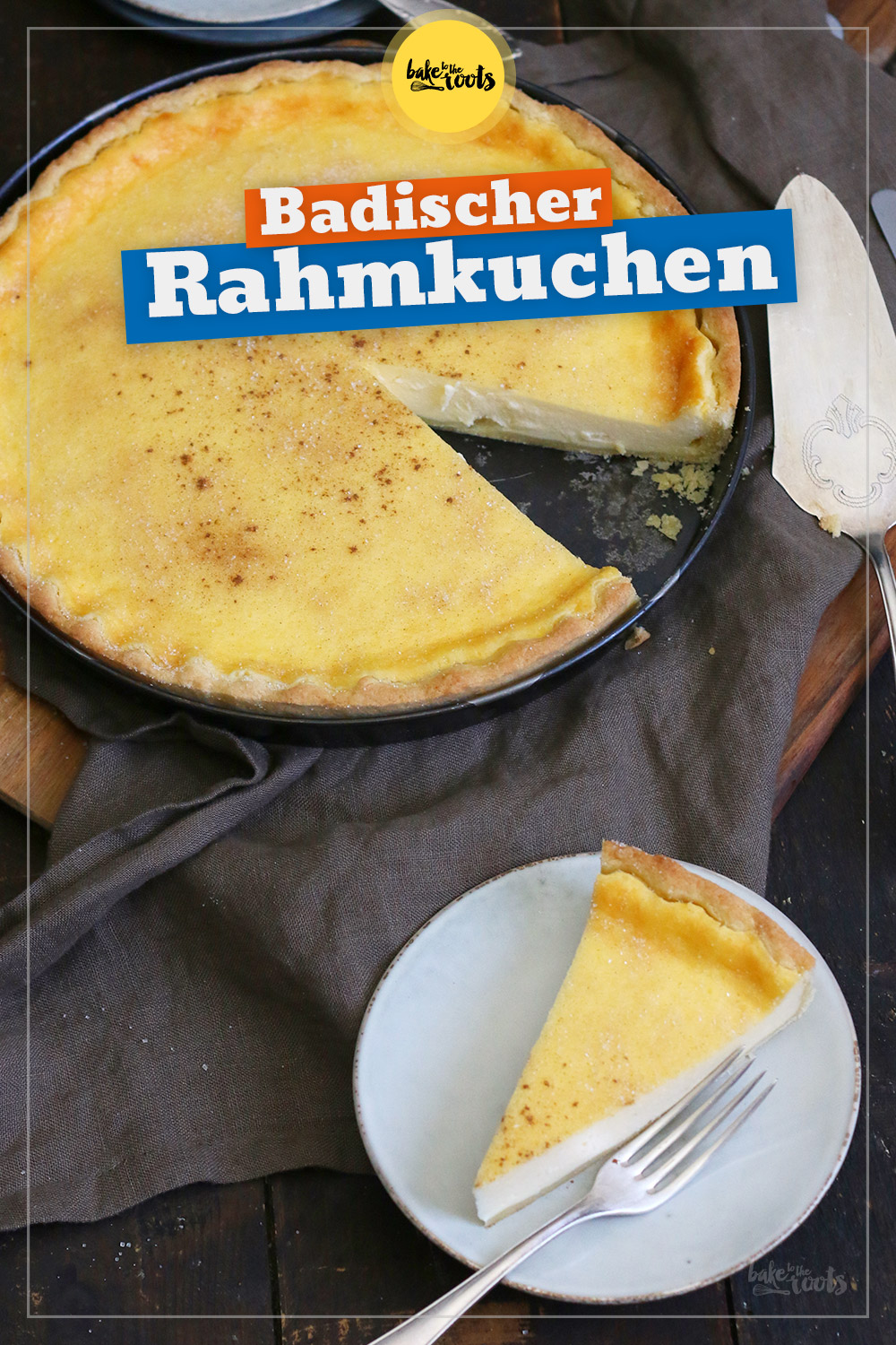 Badischer Rahmkuchen | Bake to the roots