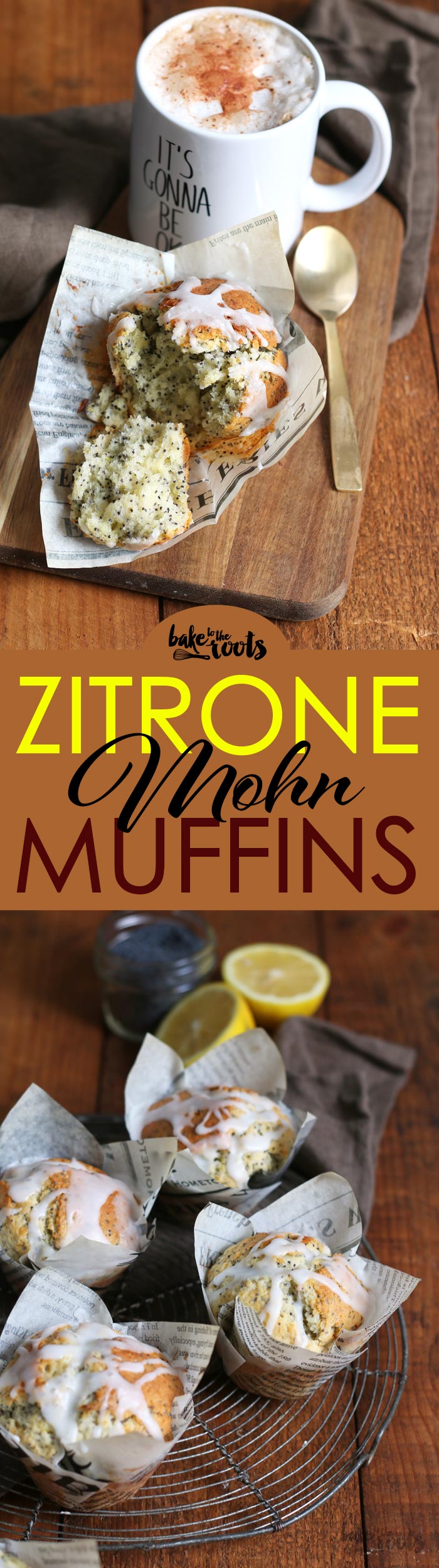 Leckere Zitrone Mohn Muffins, wie man sie aus dem Coffee Shop kennt | Bake to the roots