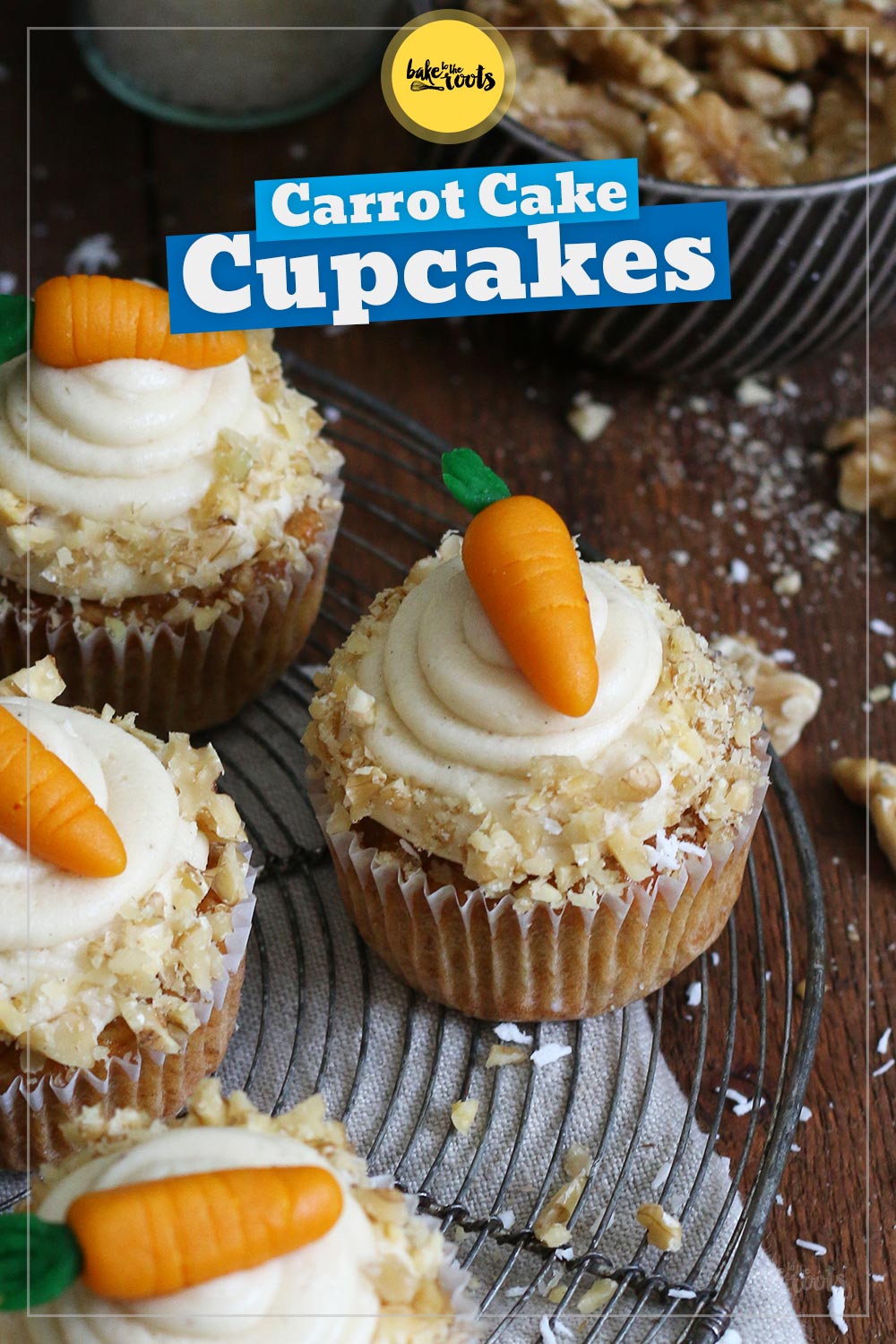 Carrot Cake Cupcakes | Bake to the roots