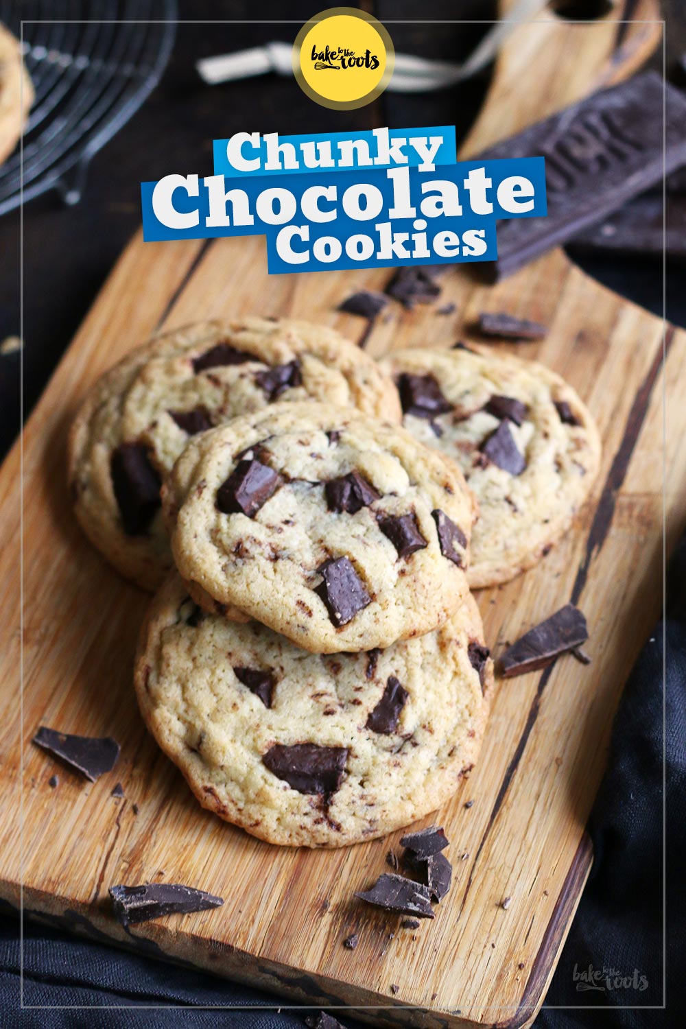 Chunky Chocolate Chip Cookies | Bake to the roots