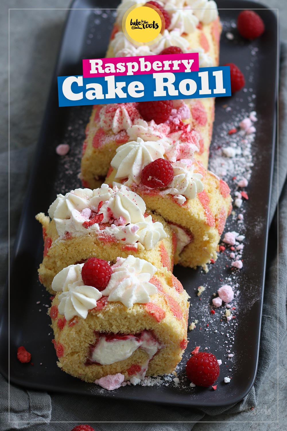 Raspberry Cake Roll | Bake to the roots