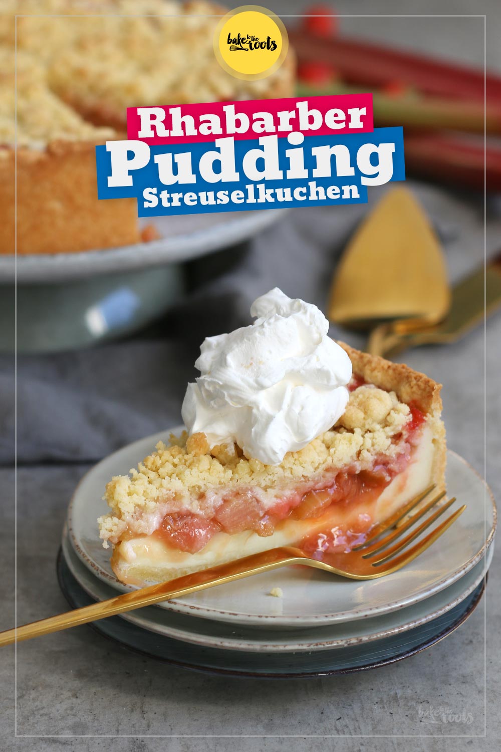 Rhabarber Erdbeere Pudding Streuselkuchen | Bake to the roots