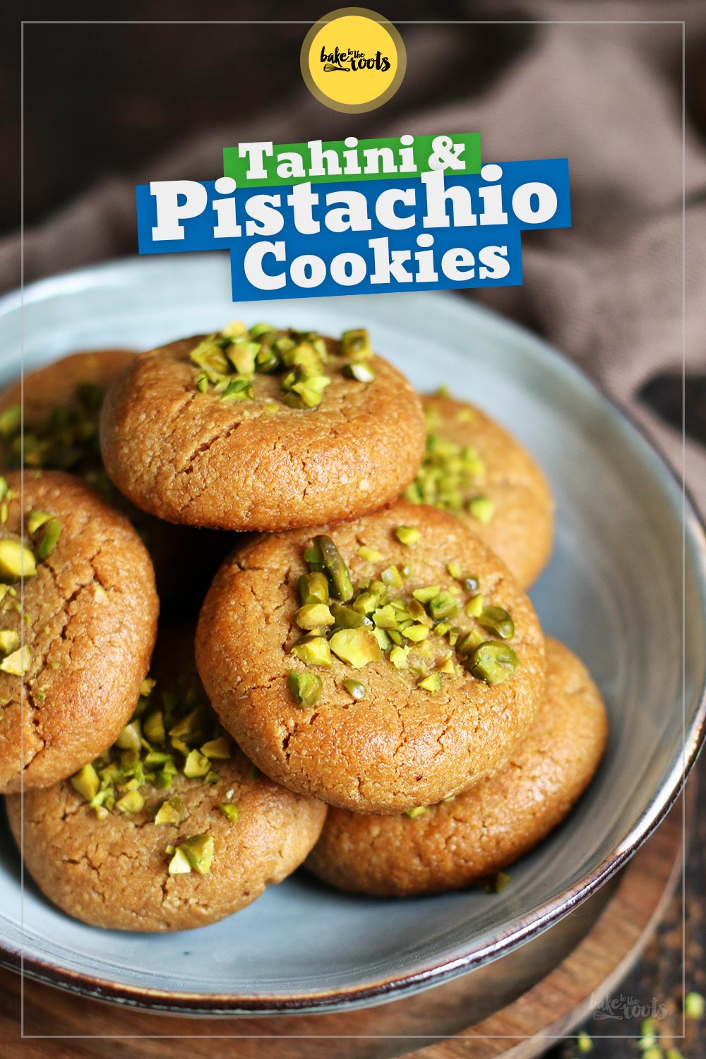 Tahini Pistachio Cookies | Bake to the roots