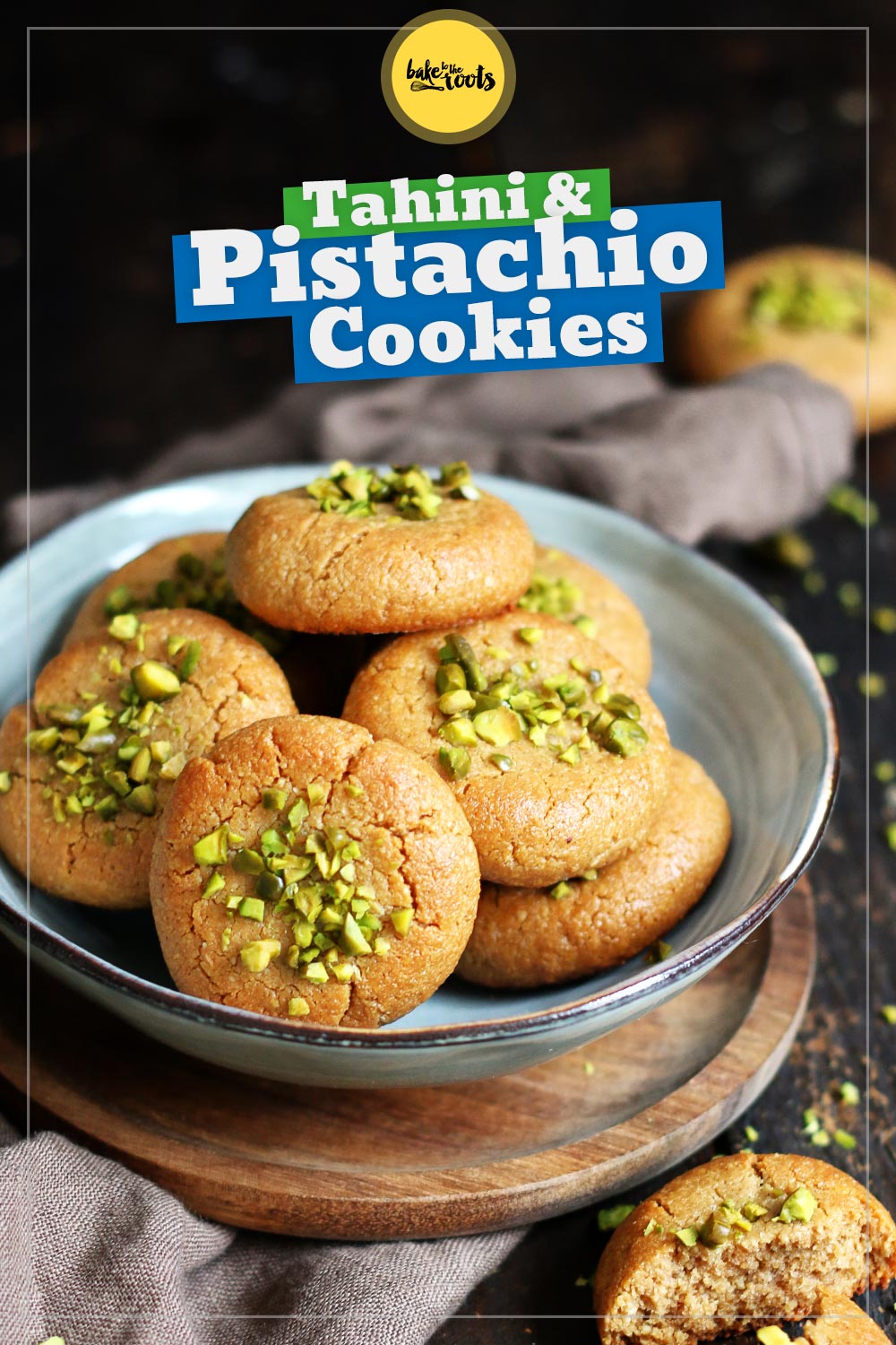 Tahini Pistachio Cookies | Bake to the roots