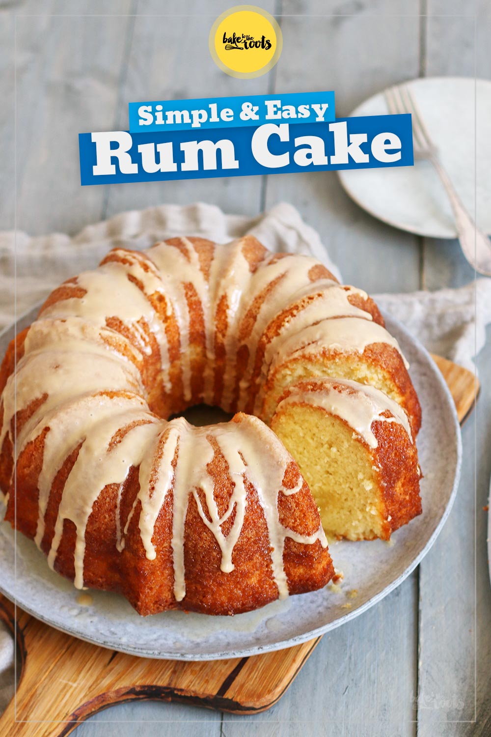 Delicious & Easy Rum Cake | Bake to the roots