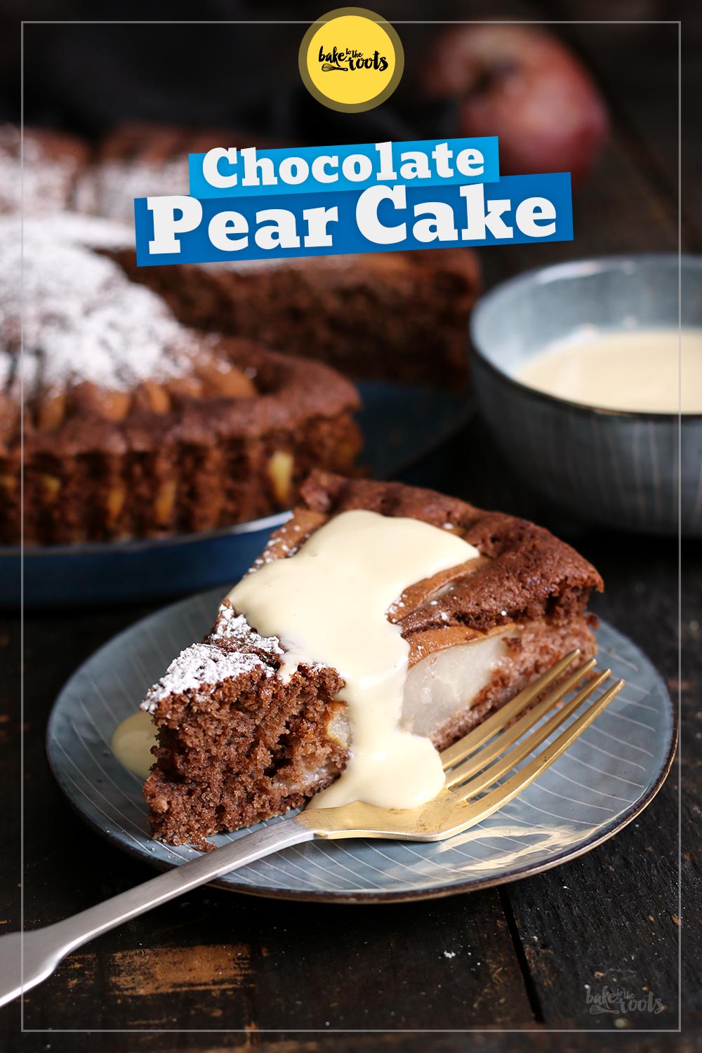 Easy Chocolate Pear Cake | Bake to the roots