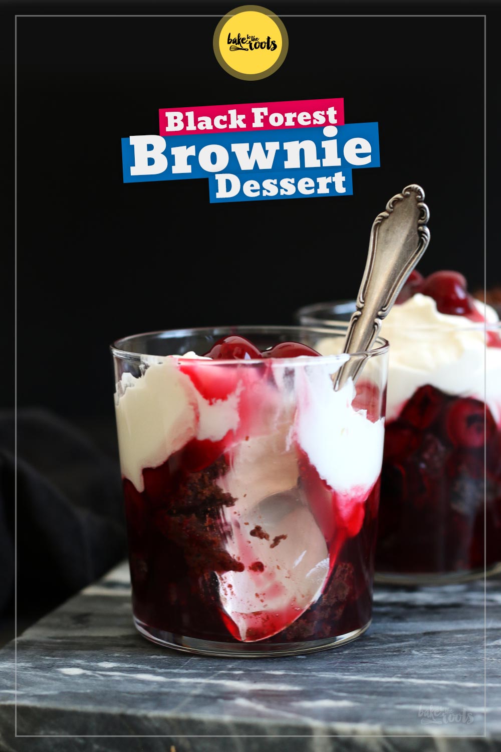 Schwarzwälder Brownie Schichtdessert | Bake to the roots