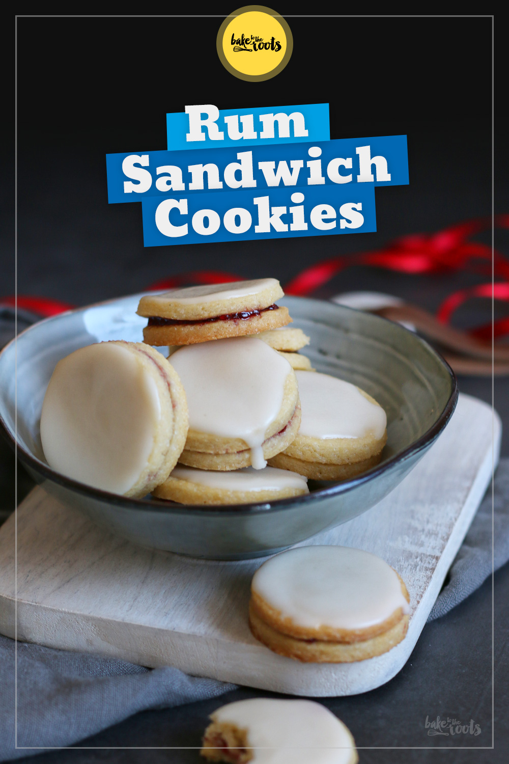 Rum Sandwich Cookies | Bake to the roots