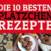Die 10 Besten Weihnachtsplätzchen | Bake to the roots