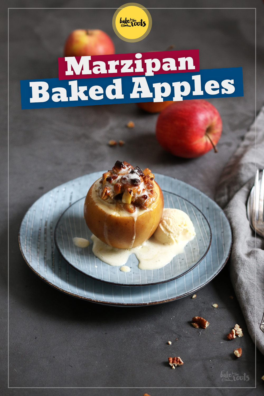 Baked Apples with Marzipan & Pecans | Bake to the roots