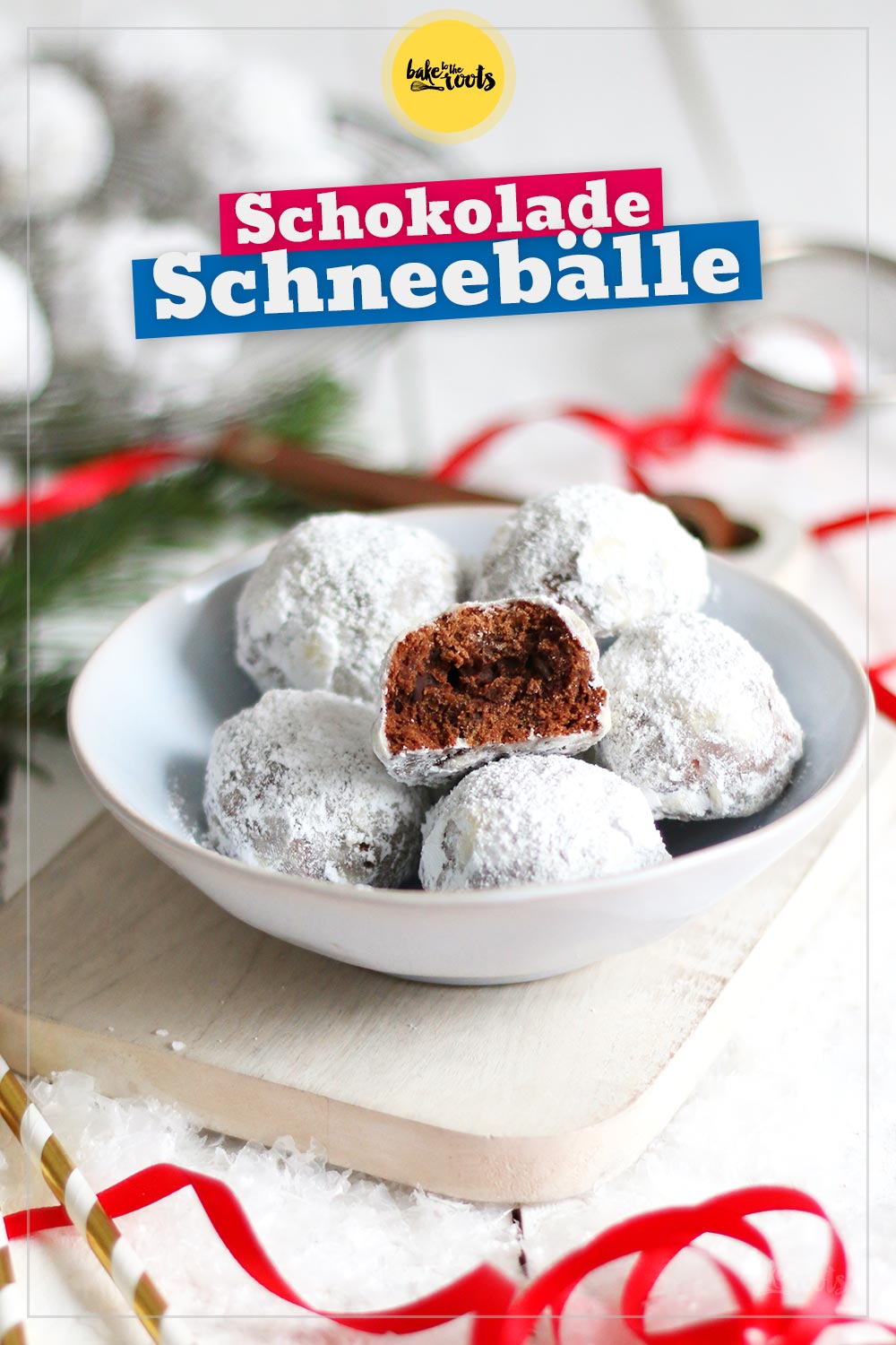 Schoko Schneebälle mit Baileys | Bake to the roots