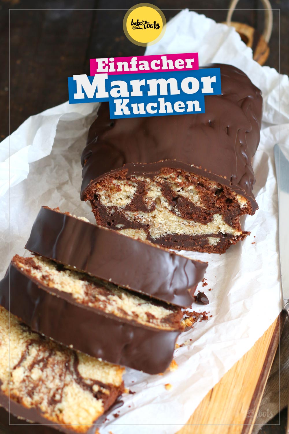 Einfacher Marmorkuchen mit Schokoglasur | Bake to the roots