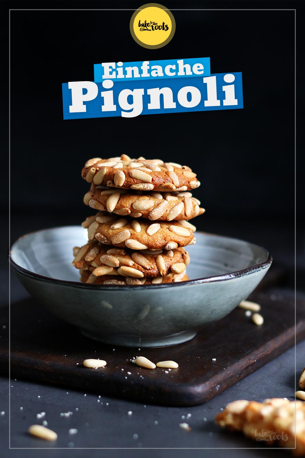 Pignoli Cookies | Bake to the roots