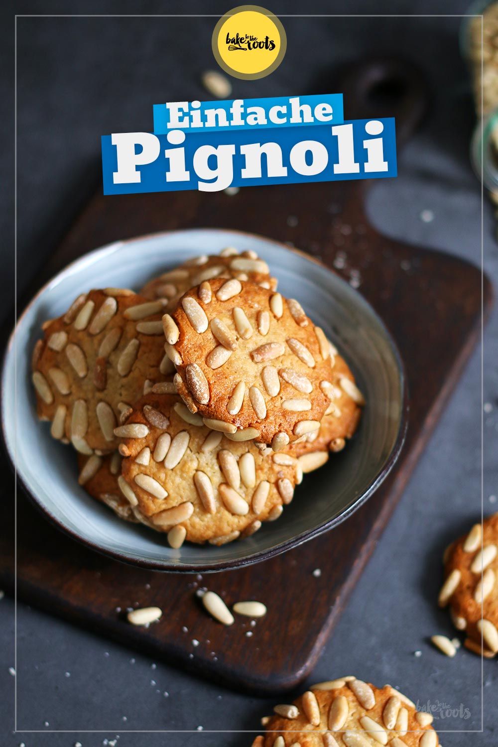 Pignoli Cookies | Bake to the roots